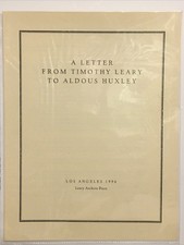 Product Image: Ultra Rare 1 Of 100 SIGNED 1996 A Letter From Timothy Leary To Aldous Huxley