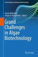 Grand Challenges In Algae Biotechnology Armin Hallmann