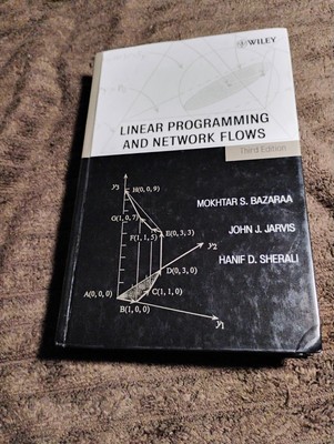 Linear Programming And Network Flows 3e By Bazaraa, Jarvis, Sherali