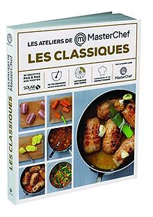 Les ateliers masterchef-Les grands classiques von DOVERG... | Buch | Zustand gut