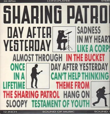 LP Sharing Patrol, The Sharing Patrol Day After Yesterday Sound Of Music