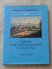 Lichtenfels Korb- und Eisenbahnerstadt am obe...