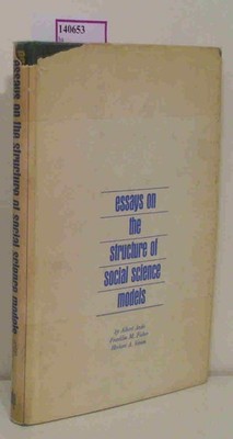 Essays on the structure of social science models. Ando, Albert et al.: