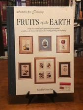 FRUITS OF THE EARTH: Suitable For Framing by Glorya Hale (1ST ED - 1ST PRINT) VG