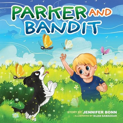 Parker and Bandit Jennifer Bonn Hardcover Loving Healing Press