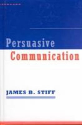 Persuasive Communication Hardcover James B., Mongeau, Paul A. Sti
