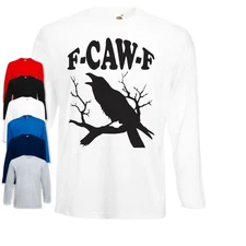 F-Caw-F Long Sleeve T-Shirt | Funny Chicken | Meme Quote Vintage | Unisex Tee 