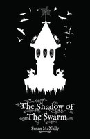 Susan Mcnally | Mcnally, S: The Shadow Of The Swarm | Taschenbuch | Englisch