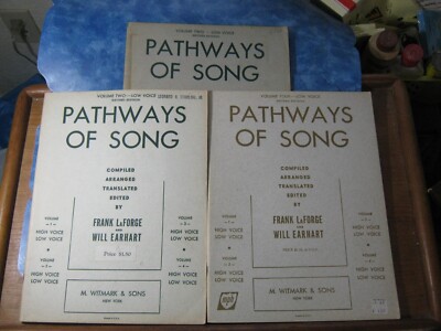 LOT OF 3 ANTIQUE PATHWAYS OF SONG Vol. 2 & 4 LOW VOICE LaForge & Earhart SC 1934