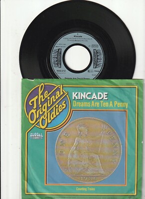 Kincade - Dreams Are Ten A Penny / Counting Trains 7'' (VG+/VG+)