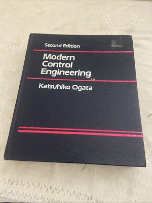 Modern Control Engineering by Katsuhiko Ogata (1990 Hardcover) Second Edition