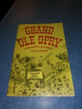  Grand Ole Opry...William R McDaniel and harold seligman book 1952, 2nd printing