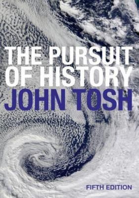 The Pursuit of History: Aims, Methods and New Directions in the Study of...