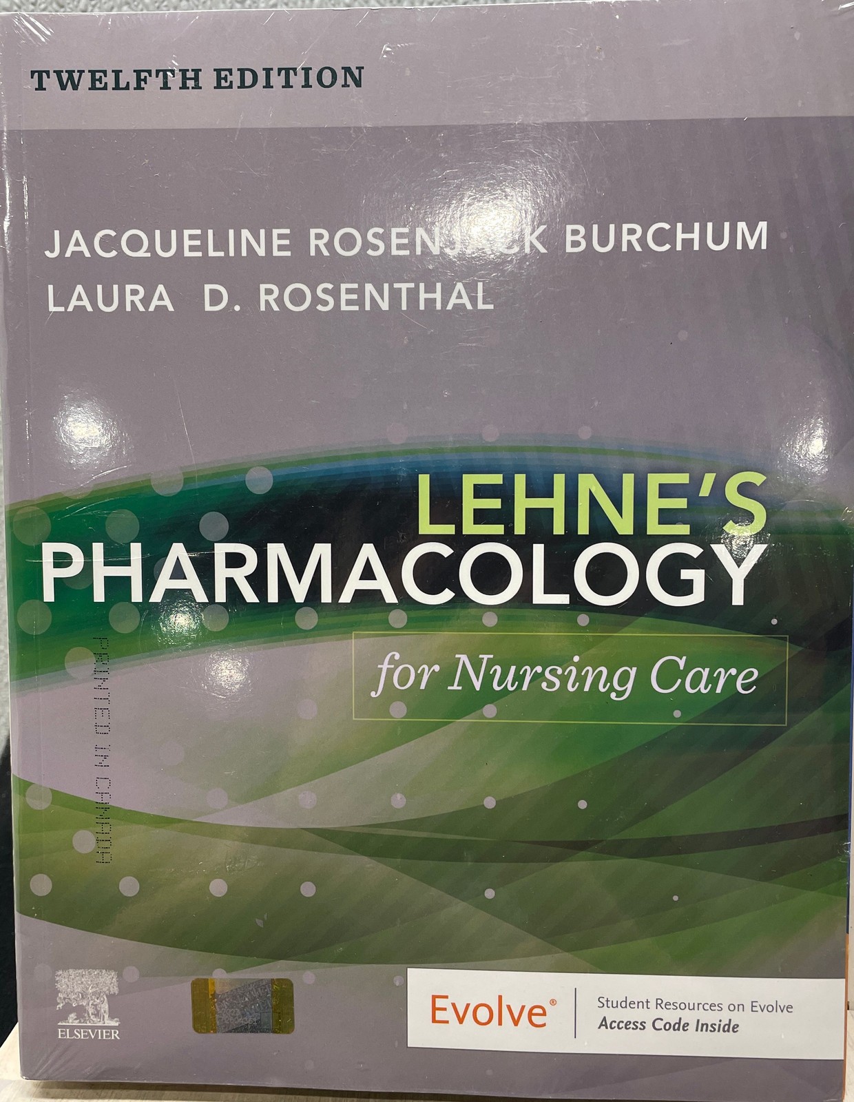 Lehne's Pharmacology for Nursing Care by Jacqueline Burchum 12E 2025 Paperback