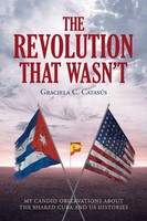 Graciela C. CatasÃºS | The Revolution That Wasn't | Taschenbuch | Englisch