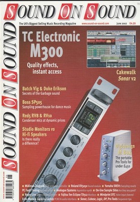 Sound On Sound Magazine June 2002 TC Electronic M300 Cakewalk Sonar v2