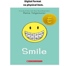 Smile: A Graphic Novel, Raina Telgemeier 2020