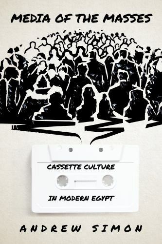 Stanford Studies in Middle Eastern and Islamic Societies and Cultures Ser.: ...