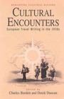 Cultural Encounters: European Travel Writing in the 1930s by Berghahn Books, Incorporated (Hardback, 2002)