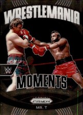 2024 Panini Prizm WWE Wrestlemania Momemnts Card #12 MR T. 