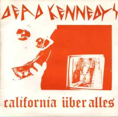 HARDCORE CALIFORNIA & DEAD KENNEDYS 写真集 Dead Kennedys California Über Alles Vinyl Single 7inch NEAR MINT