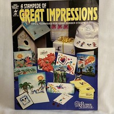 A Stampede of Great Impressions HOTP 196 Tips And Techniques Using Rubber Stamps