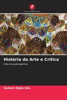 Godwin Ogbu Uka | HistóRia Da Arte E CríTica | Taschenbuch | Portugiesisch