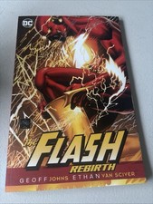The Flash: Rebirth (TPB, 2010) Geoff Johns – DC Graphic Novel