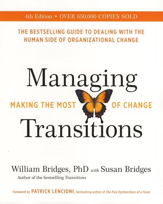 MANAGING TRANSITIONS-FOURTH EDITION-LEADERSHIP/BUSINESS CLASSES-BRAND NEW-2023