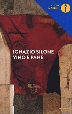 Vino e pane - Paperback By Silone, Ignazio - VERY GOOD