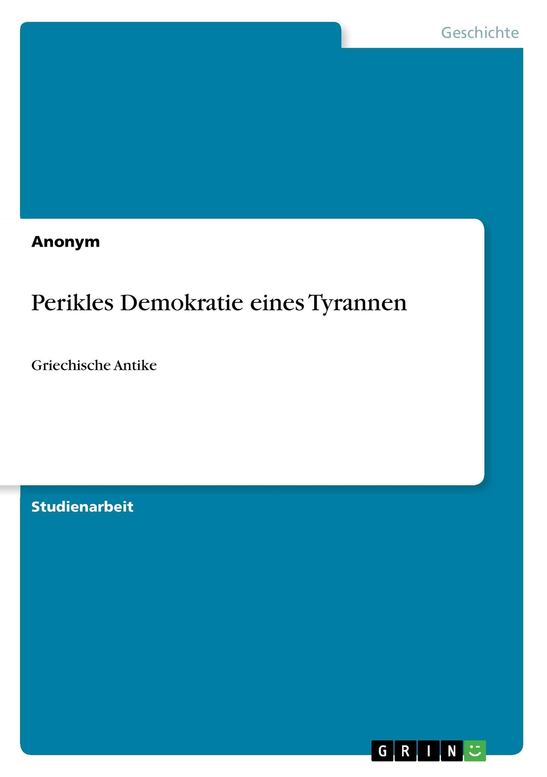 Thumbnail - Perikles Demokratie Eines Tyrannen | Buch | 9783640655274