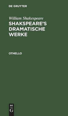 Othello: Sdwb-B by August Wilhelm Schlegel (German) Hardcover Book