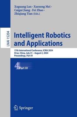 Intelligent Robotics and Applications | Xuguang Lan (u. a.) | Taschenbuch | xiv
