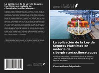 Konstantinos Grigoriadis | La AplicacióN De La Ley De Seguros MaríTimos En...
