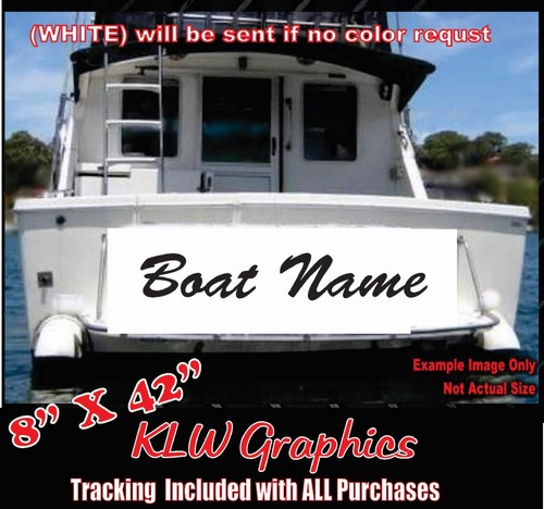 CUSTOM BOAT NAME 8" x42" VINYL DECAL LETTERING STICKER WINDOW SIZE Vessel Yacht - Bild 3 von 3