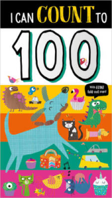 I Can Count to 100 - Board book By Make Believe Ideas  Ltd. - GOOD