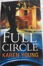 Full Circle - Paperback By Young, Karen - GOOD