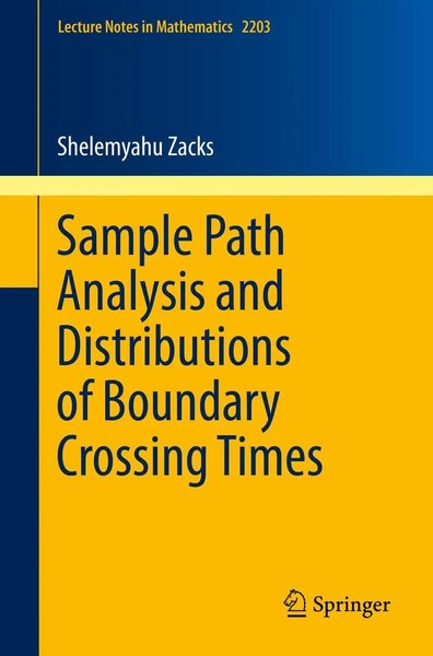 Shelemyahu Zacks | Sample Path Analysis And Distributions Of Boundary...-image