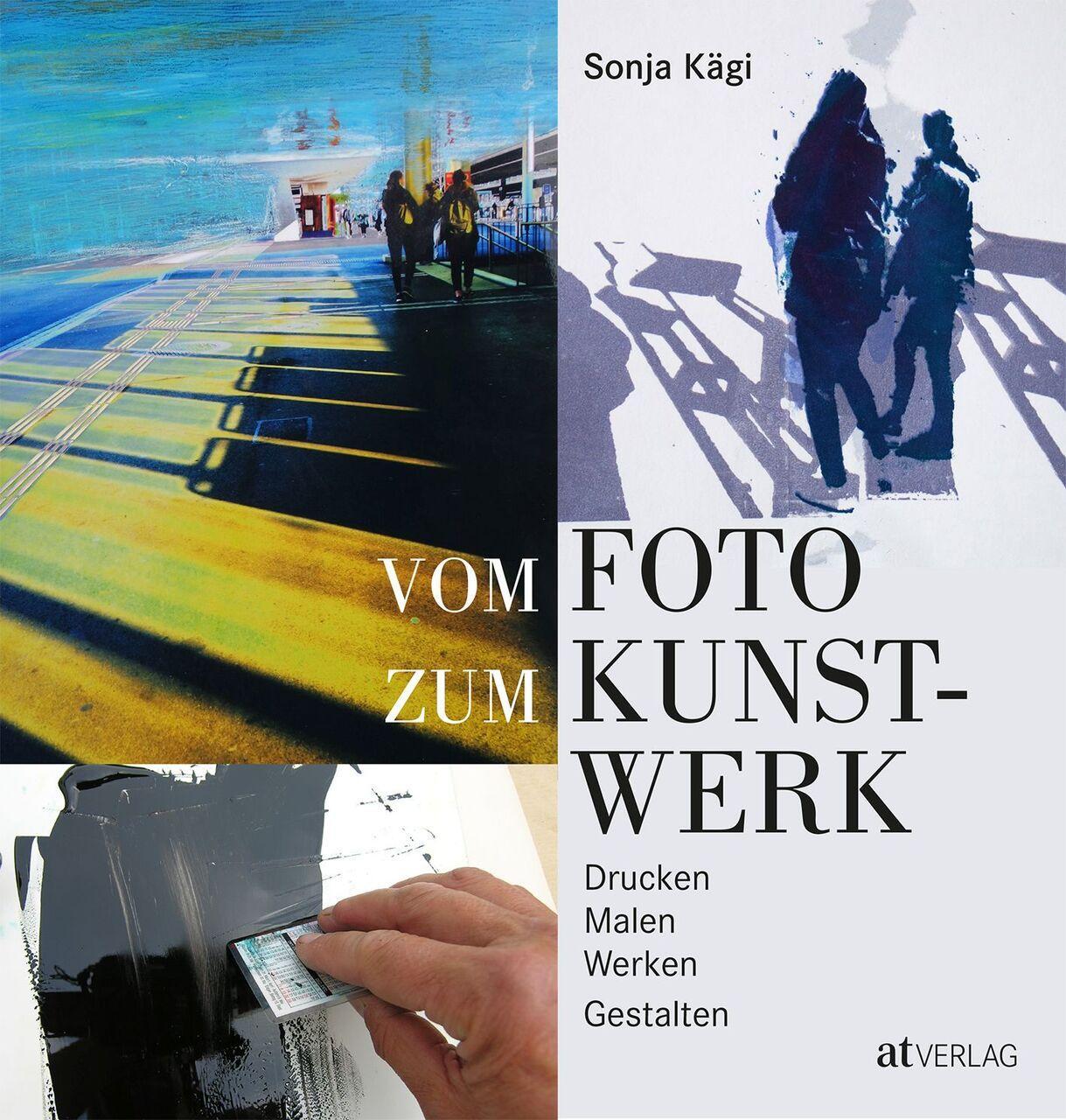 Vom Foto Zum Kunstwerk Sonja Kägi