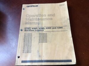 Caterpillar 416C 426C 428C 436C 438C Backhoe Owner Operator Maintenance