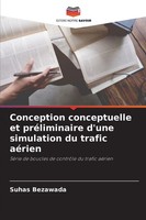 Conception Conceptuelle Et PréLiminaire D'une Simulation Du Trafic AéRien | Buch