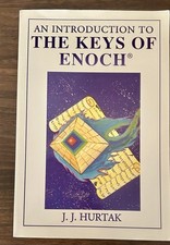 An Introduction to the Keys of Enoch by J. J. Hurtak, Paperback 2001