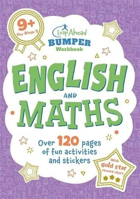 Leap Ahead Bumper Workbook: 9+ English & Maths,Autumn Publishing