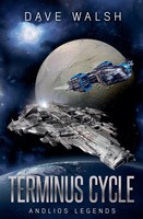 Terminus Cycle Dave Walsh Taschenbuch Kartoniert / Broschiert Englisch 2015 DW