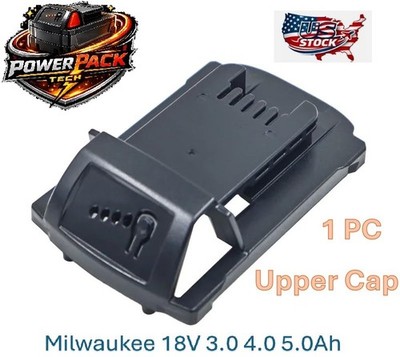 Replace Battery Case Upper Cap Milwaukee M18 10 cells*18650 18V XC3.0,4.0, 5.0Ah