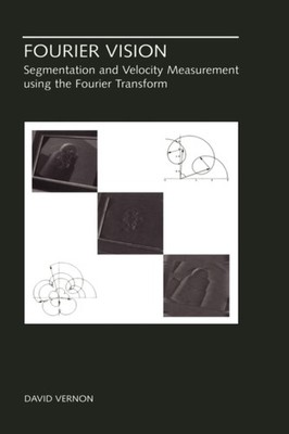 Vernon - Fourier Vision   Segmentation and Velocity Measurement using  - X555z