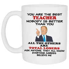 Rogue River Tactical Funny Coffee Mug Best Teacher Teaching Believe Me Novelt...