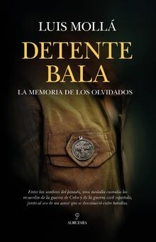 DETENTE BALA: La memoria de los olvidados (Novela H... | Buch | Zustand sehr gut