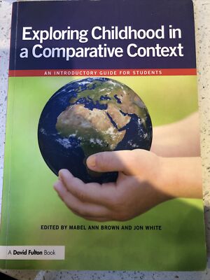 Exploring childhood in a comparative context: An introductory guide for students