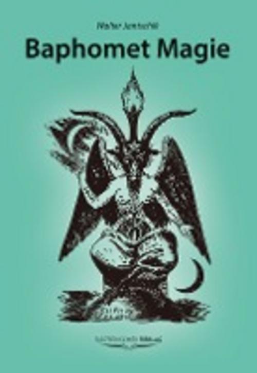 Thumbnail - Baphomet Magie, Walter Jantschik